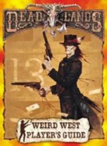 Role Playing Games - PEG1100 Deadlands Players Guide