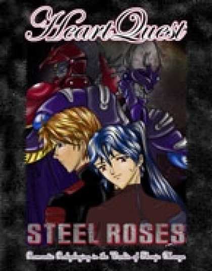 Role Playing Games - Steel Roses: the HeartQuest Guide to Mecha
