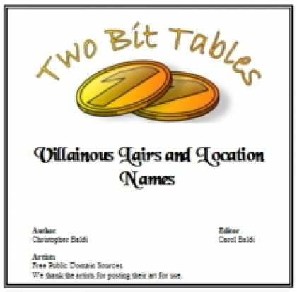 Role Playing Games - Two Bit Tables: Villainous Lairs and Location Names