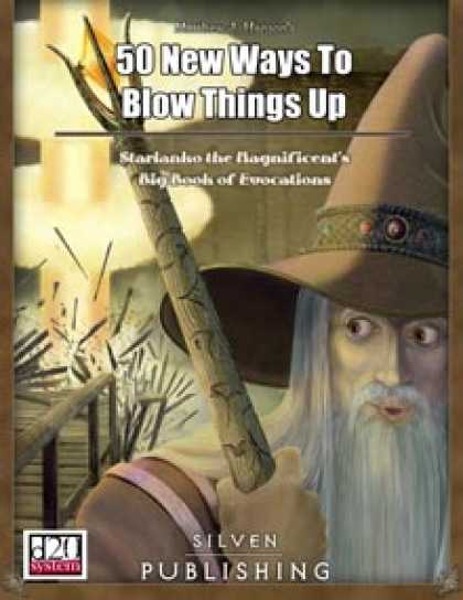 Role Playing Games - 50 New Ways to Blow Things Up: Evocation