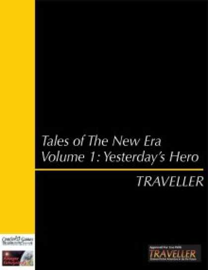 Role Playing Games - Traveller: The New Era - Tales Volume 1: Yesterday's Hero