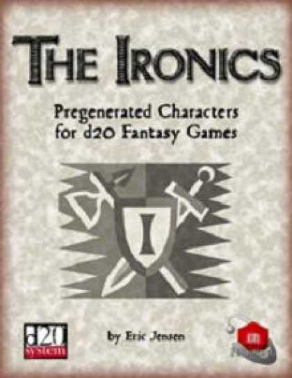 Role Playing Games - The Ironics