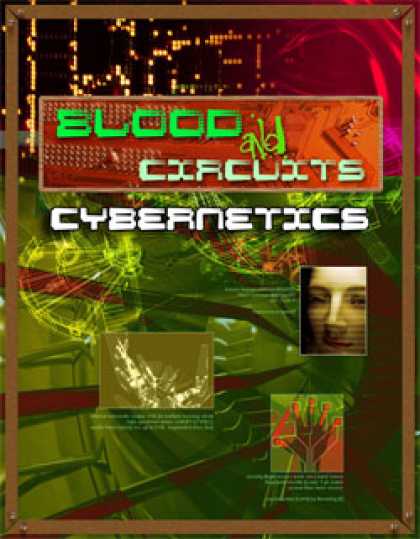 Role Playing Games - Blood and Circuits: Cybernetics
