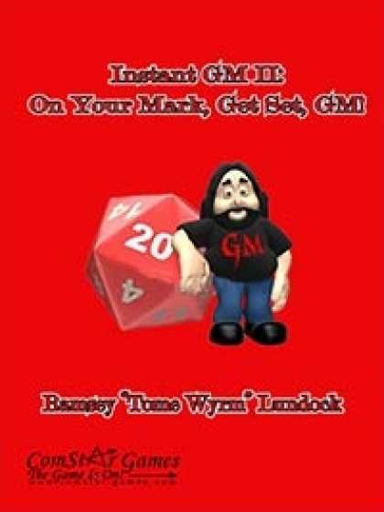 Role Playing Games - Instant GM II: On Your Mark, Get Set, GM