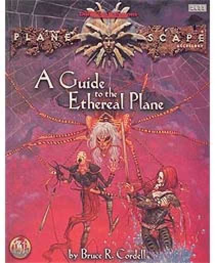 Role Playing Games - A Guide to the Ethereal Plane