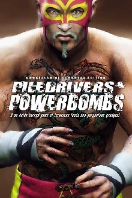 Role Playing Games - Piledrivers and Powerbombs: Chokeslam of Darkness Edition