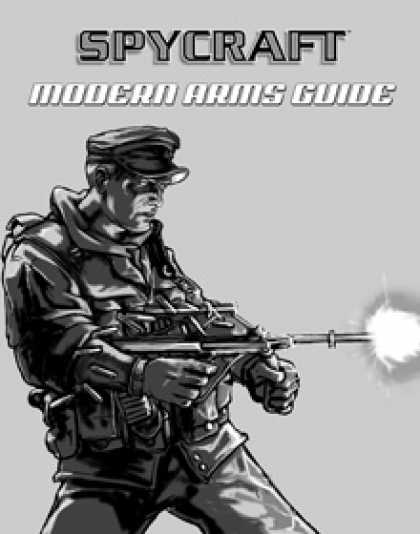Role Playing Games - Classic Spycraft: Modern Arms Guide
