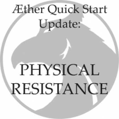 Role Playing Games - Quick Start Update - Physical Resistance