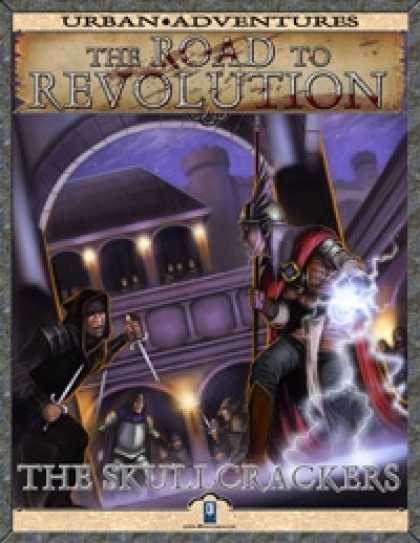 Role Playing Games - The Road to Revolution: The Skullcrackers