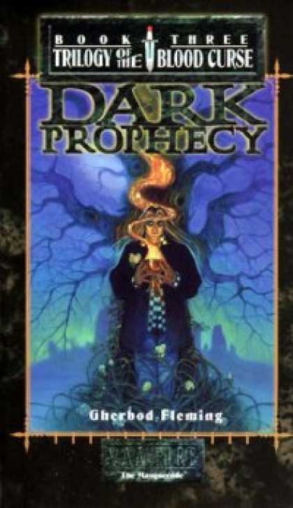 Role Playing Games - Trilogy of the Blood Curse Book 3: Dark Prophecy