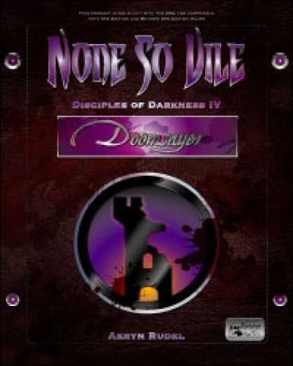 Role Playing Games - None so Vile - Disciples of Darkness IV: Doomsayer