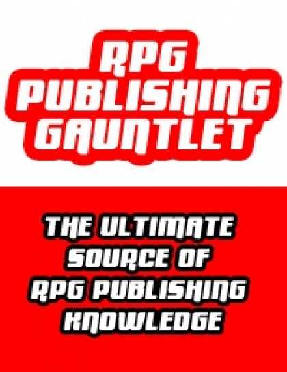 Role Playing Games - RPG Publishing Gauntlet #4