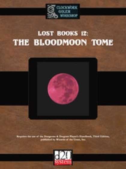 Role Playing Games - Lost Books 12: The Bloodmoon Tome