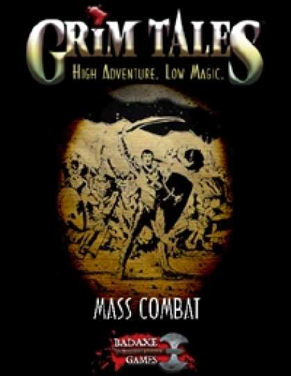 Role Playing Games - GRIM TALES: Mass Combat