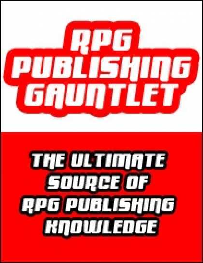 Role Playing Games - RPG Publishing Gauntlet #6 <span style="background:transparent - filter:alpha(op