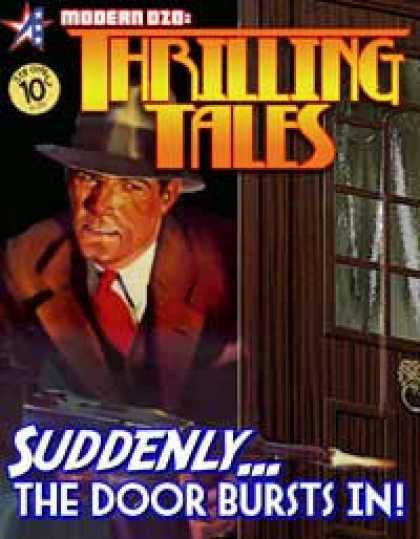 Role Playing Games - THRILLING TALES: Suddenly...The Door Bursts In!