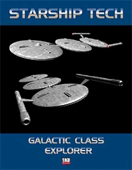 Role Playing Games - Starship Tech #3: Galactic Class Explorer