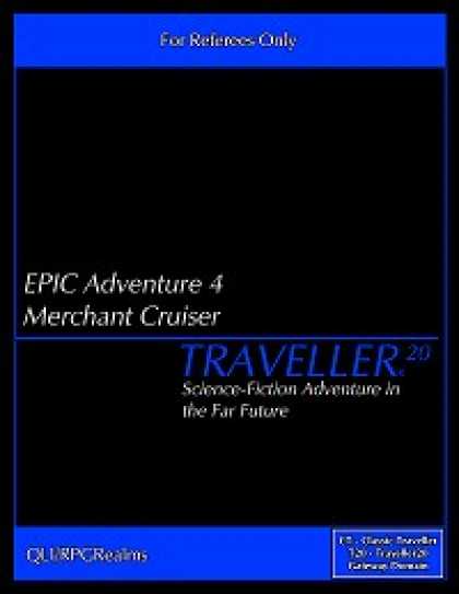 Role Playing Games - EPIC Adventure #4 - Merchant Cruiser