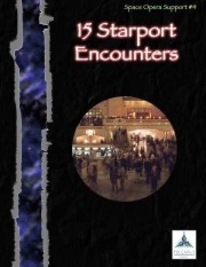 Role Playing Games - 15 Starport Encounters - Space Opera Support #4