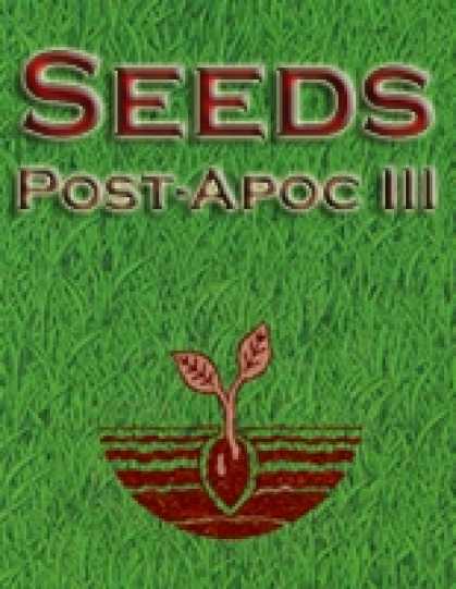 Role Playing Games - Seeds: Post-Apocalyptic III