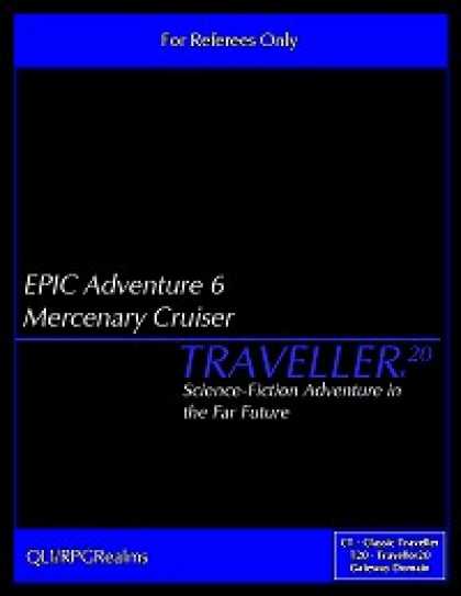 Role Playing Games - EPIC Adventure #6 - Mercenary Cruiser