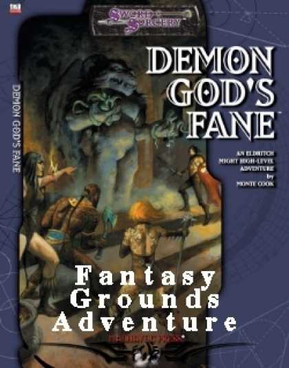 Role Playing Games - Monte Cook's Demon God's Fane Fantasy Grounds Conversion