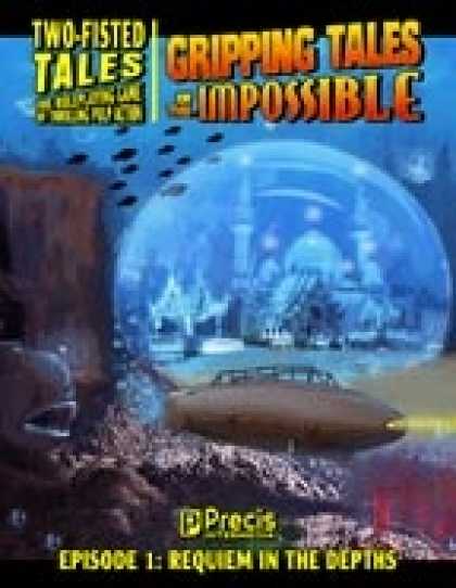 Role Playing Games - Gripping Tales of the Impossible #1