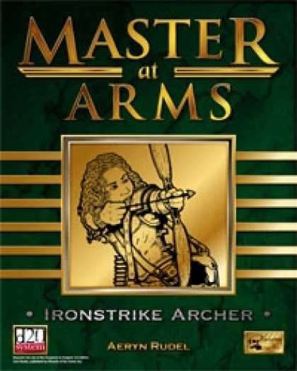 Role Playing Games - Master at Arms: Ironstrike Archer