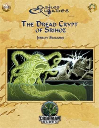 Role Playing Games - Castles & Crusades: Dread Crypt of Srihoz