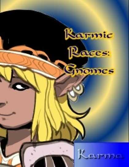 Role Playing Games - Karmic Races: Gnomes