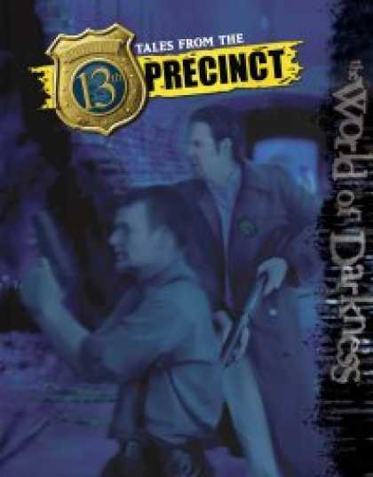 Role Playing Games - World of Darkness: Tales from the 13th Precinct