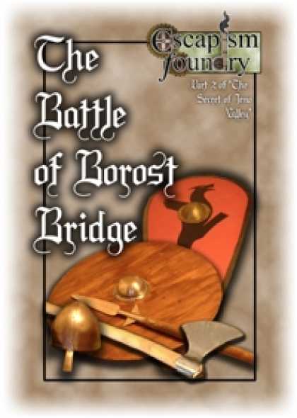 Role Playing Games - The Battle of Borost Bridge