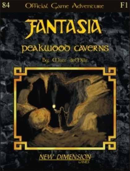 Role Playing Games - Fantasia: Peakwood Caverns--Adventure F1