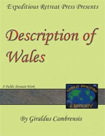 Role Playing Games - World Building Library: A Description of Wales