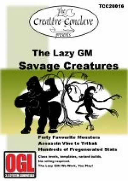 Role Playing Games - The Lazy GM: Savage Creatures