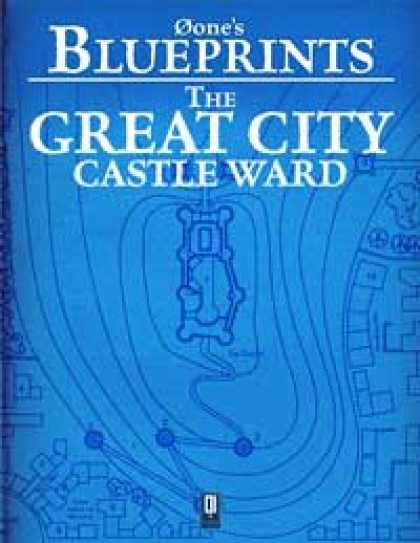 Role Playing Games - 0one's Blueprints: The Great City, Castle Ward