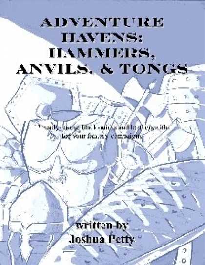 Role Playing Games - Adventure Havens: Hammers, Anvils, and Tongs