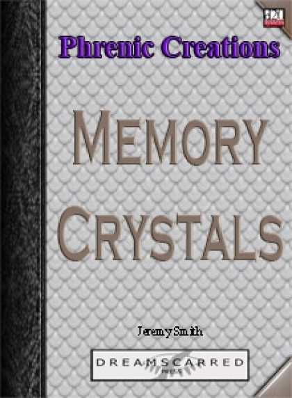 Role Playing Games - Phrenic Creations: Memory Crystals