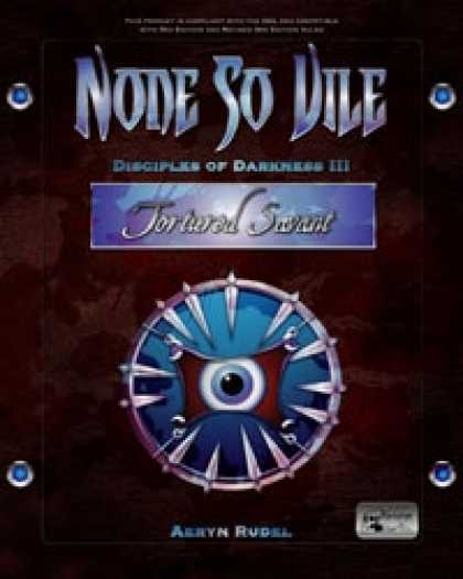 Role Playing Games - None so Vile - Disciples of Darkness III: Tortured Savant