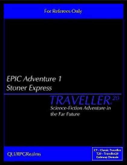 Role Playing Games - EPIC Adventure #1 - Stoner Express