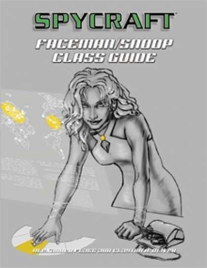 Role Playing Games - Classic Spycraft: Faceman/Snoop Class Guide
