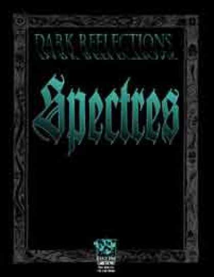 Role Playing Games - Dark Reflections Spectres