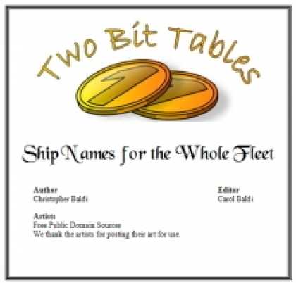 Role Playing Games - Two Bit Tables: Ship Names for the Whole Fleet