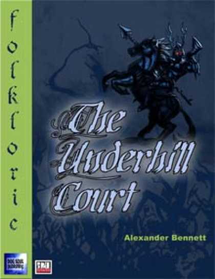 Role Playing Games - The Underhill Court
