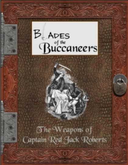 Role Playing Games - Blades of the Buccaneers: The Weapons of Captain Red Jack Roberts