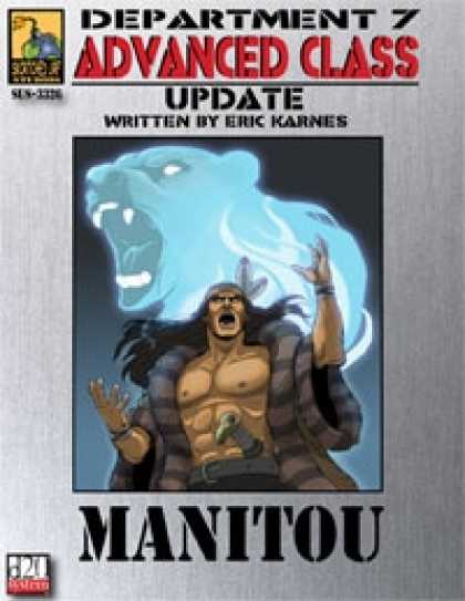 Role Playing Games - Dept. 7 Adv. Class Update: Manitou