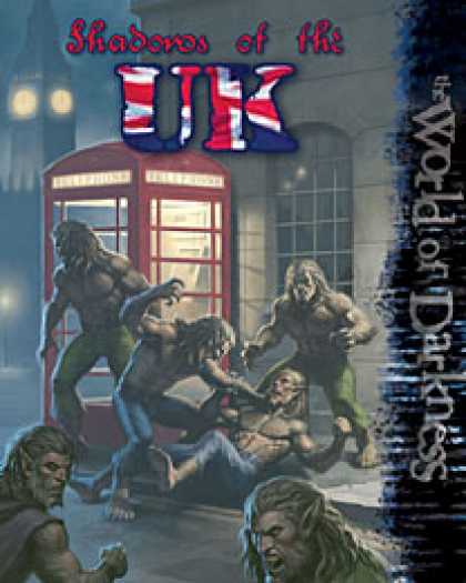 Role Playing Games - World of Darkness: Shadows of the United Kingdom