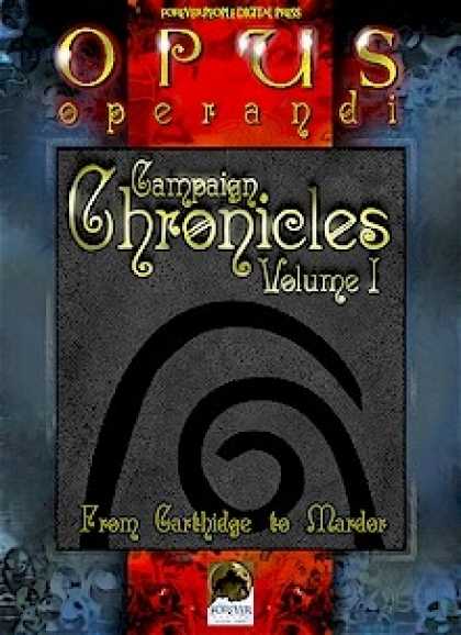 Role Playing Games - Opus Operandi - Campaign Chronicles Volume 1
