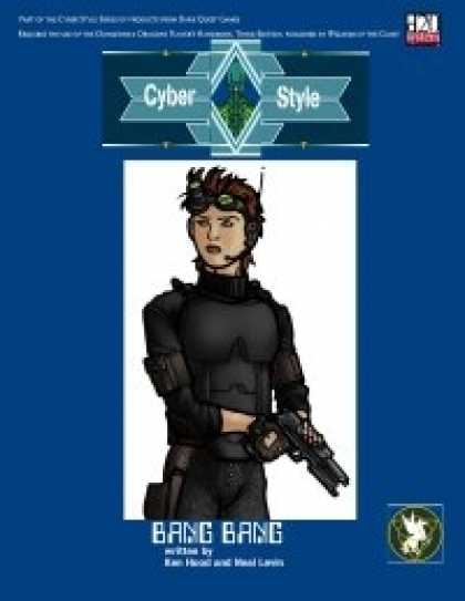 Role Playing Games - Cyber Style: Bang Bang