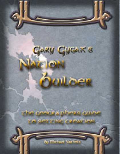 Role Playing Games - Gary Gygax's Nation Builder